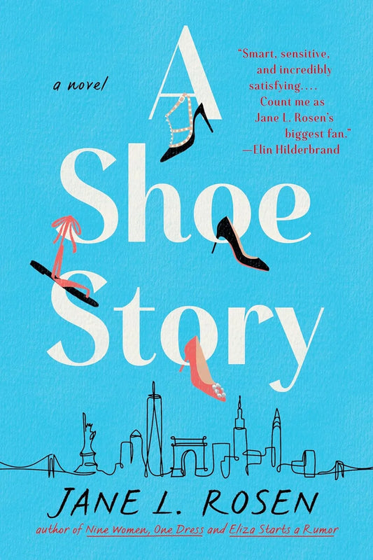 A Shoe Story by Jane L. Rosen