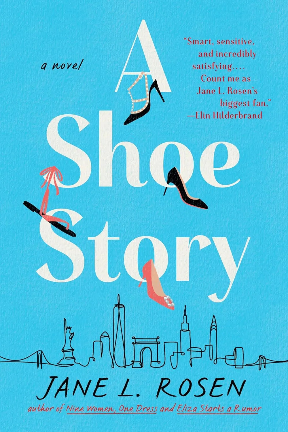 A Shoe Story by Jane L. Rosen