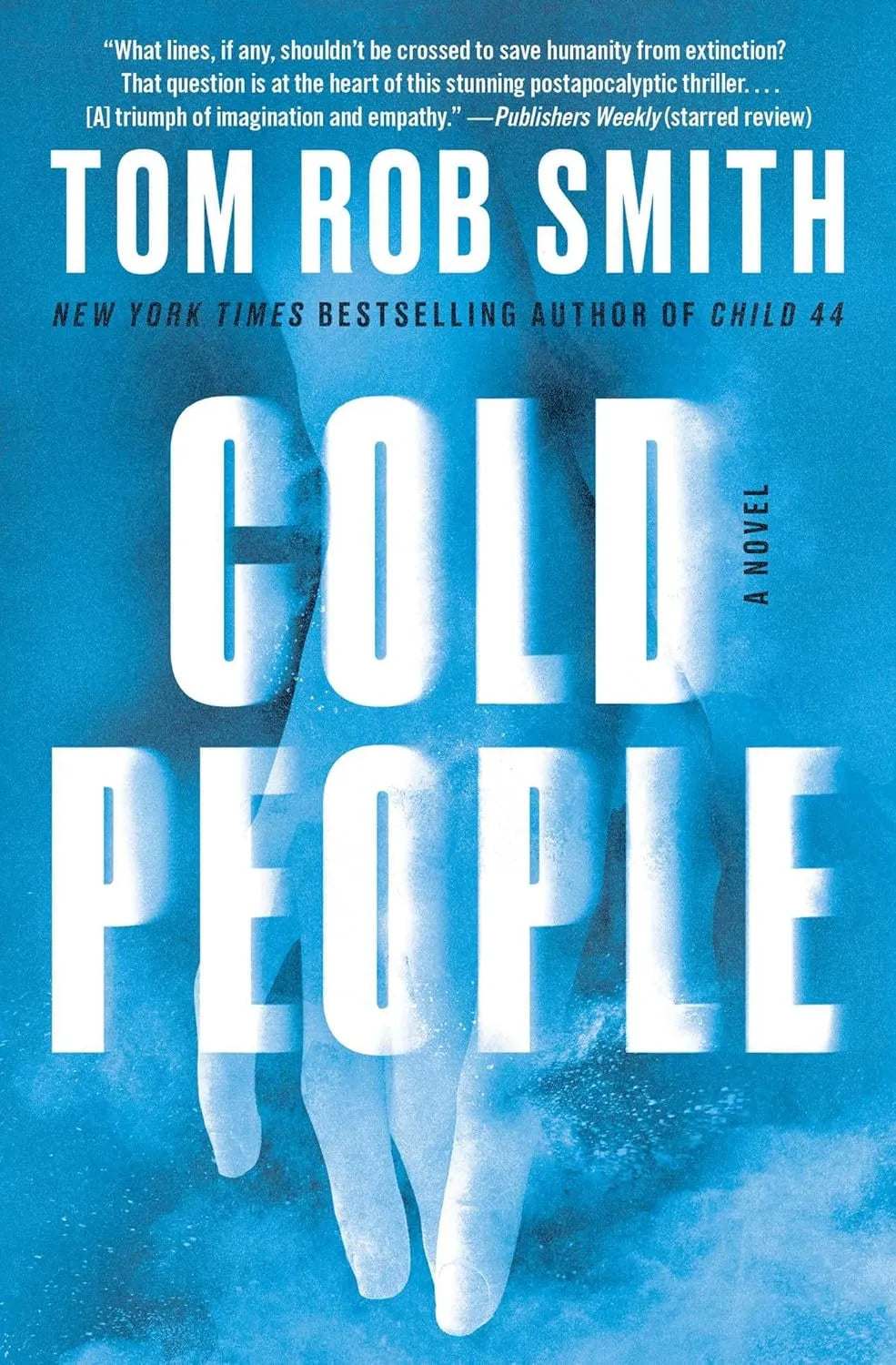 Cold People by Tom Rob Smith