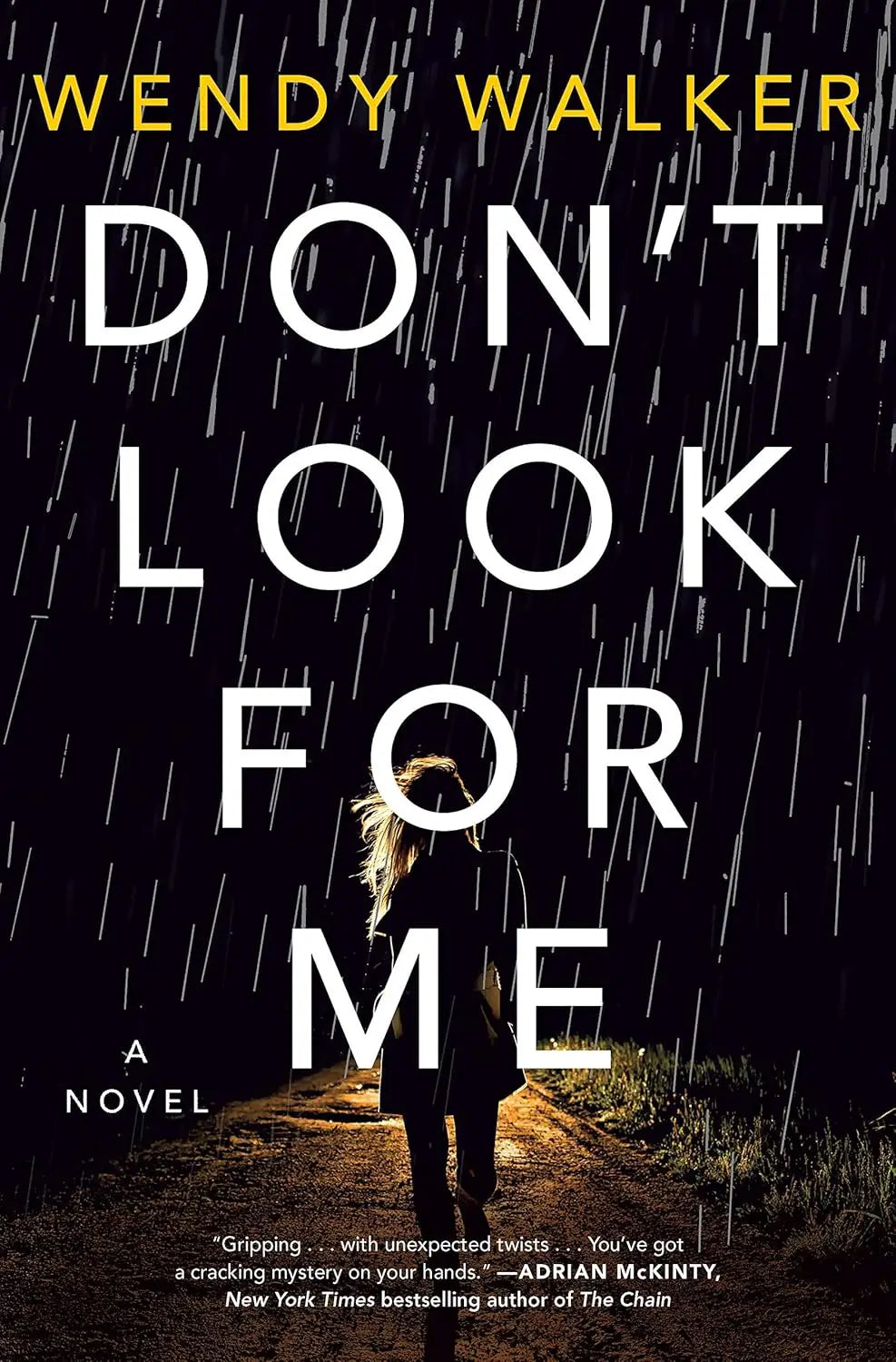 Don't Look for Me by Wendy Walker